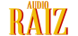 AUDIO_RAIZ_COMPRESSED
